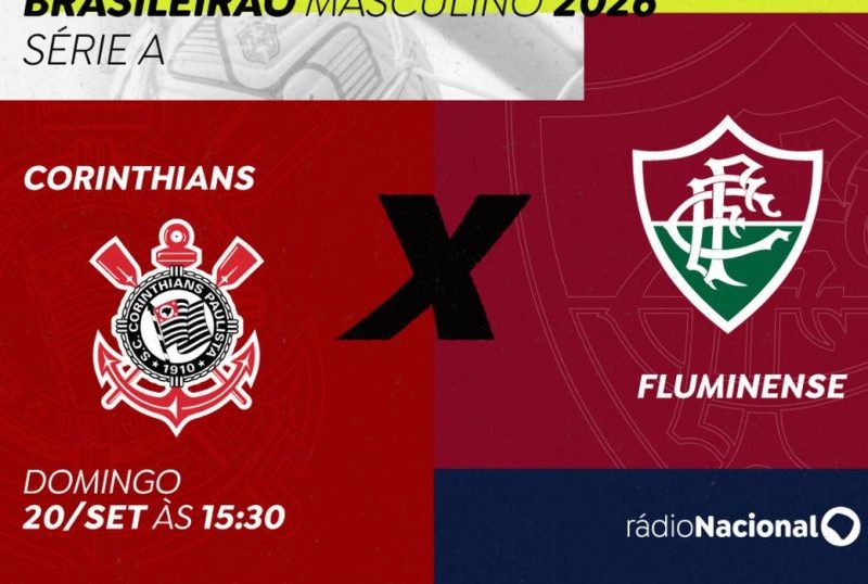 Rádio Nacional exibe Corinthians x Fluminense neste domingo