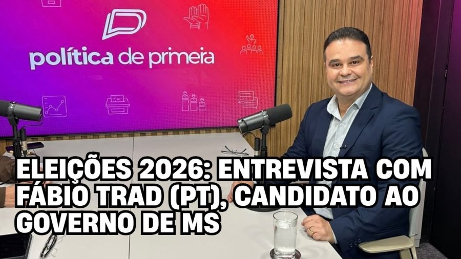 Veja entrevista com Fábio Trad (PT), candidato ao governo de MS nas Eleições 2026