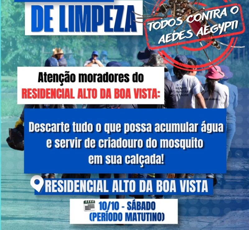 Mutirão de limpeza no Alto da Boa Vista combate arboviroses