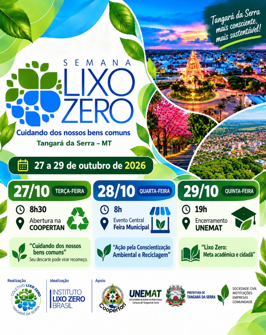 MEIO AMBIENTE - Semana Lixo Zero mobiliza população para fortalecer reciclagem em Tangará da Serra