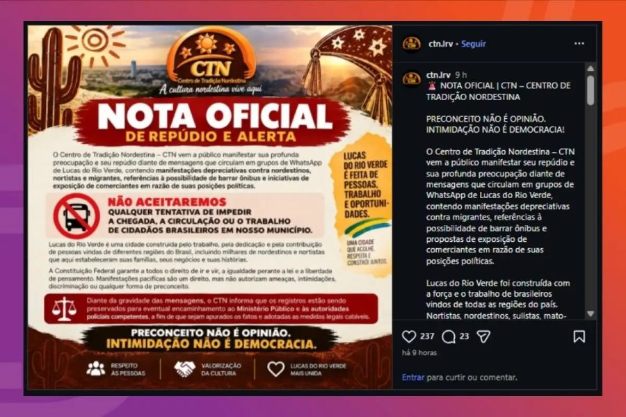 ‘Preconceito não é opinião’: nordestinos repudiam ataques xenofóbicos em Lucas do Rio Verde